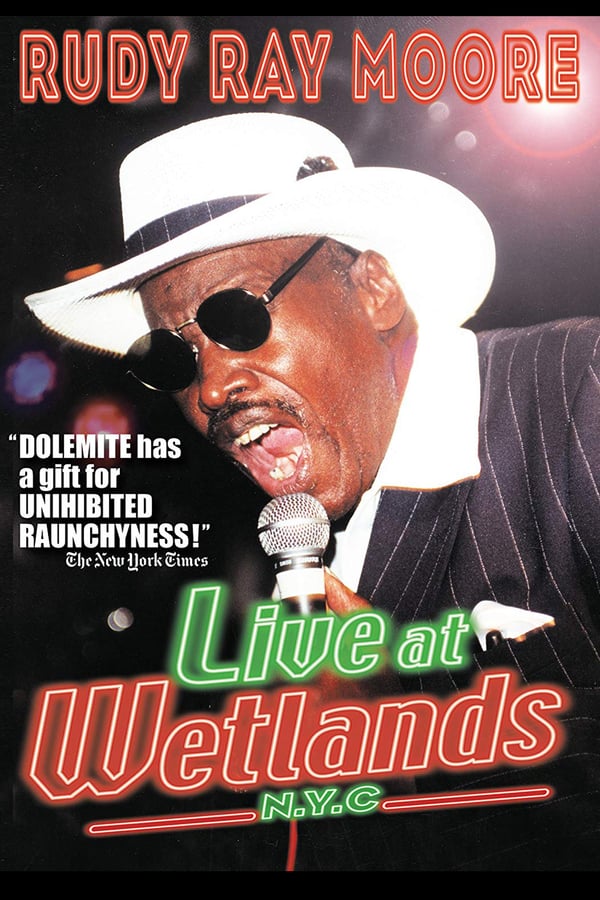 Cover of the movie Rudy Ray Moore: Live at Wetlands: N.Y.C.