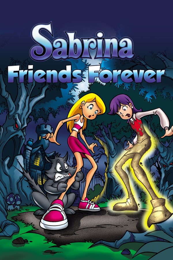 Cover of the movie Sabrina - Friends Forever