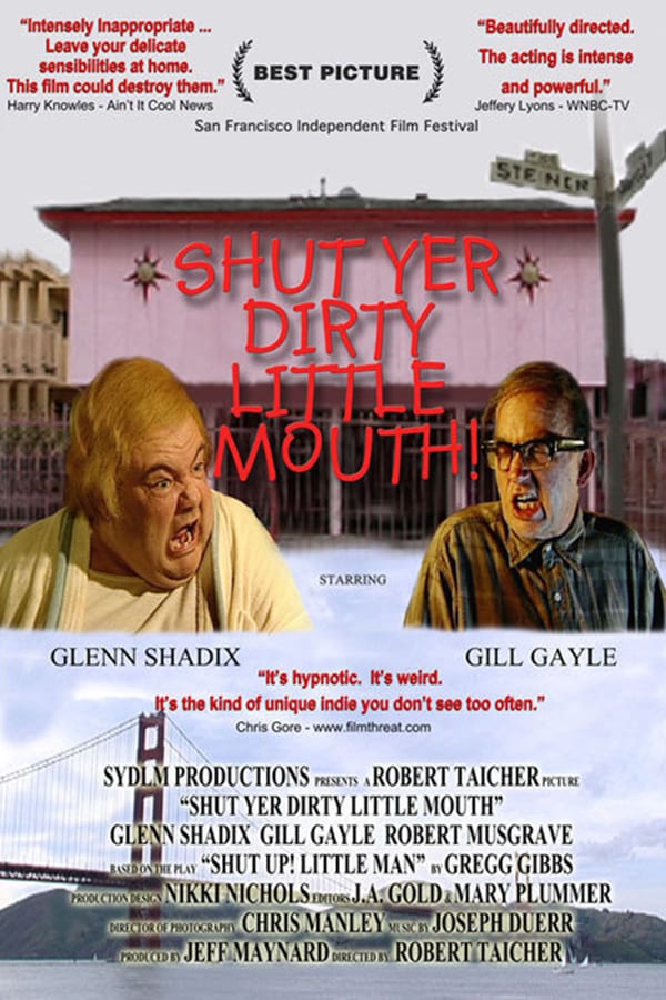 Cover of the movie Shut Yer Dirty Little Mouth
