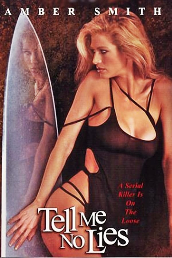 Cover of the movie Tell Me No Lies