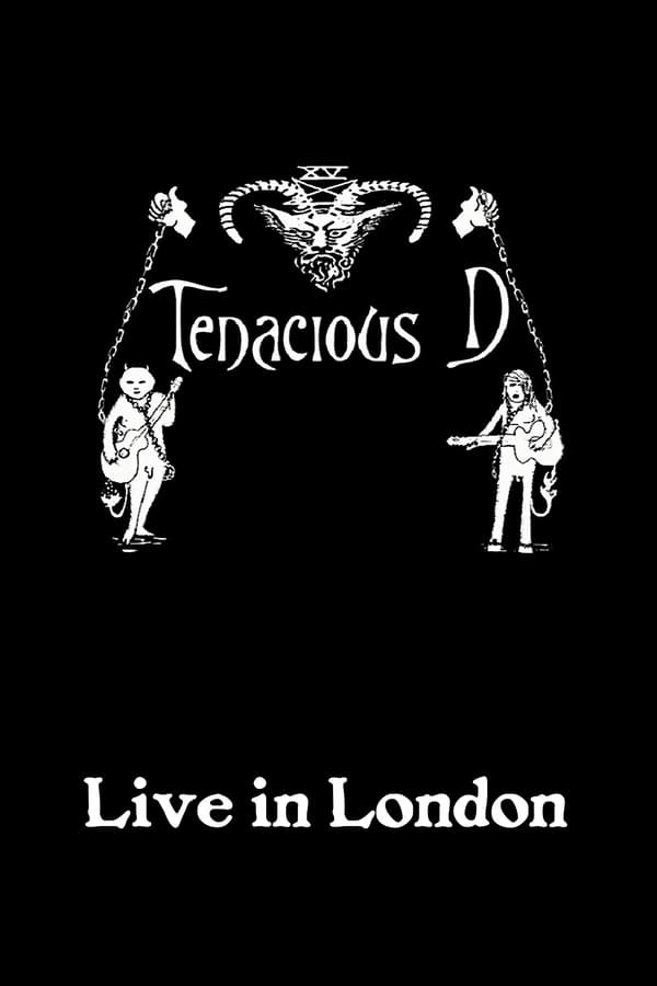 Cover of the movie Tenacious D: Live in London