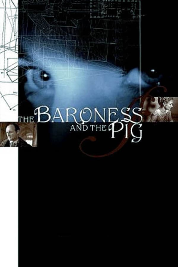 Cover of the movie The Baroness and the Pig