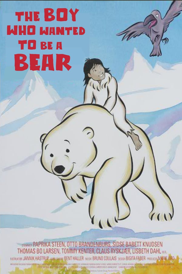 Cover of the movie The Boy Who Wanted to Be a Bear