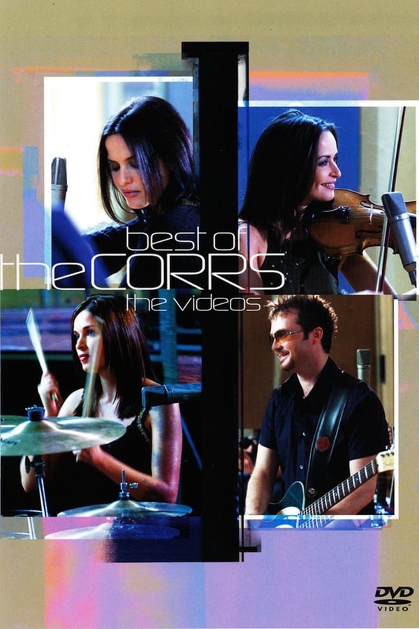 Cover of the movie The Corrs: Best of The Corrs - The Videos