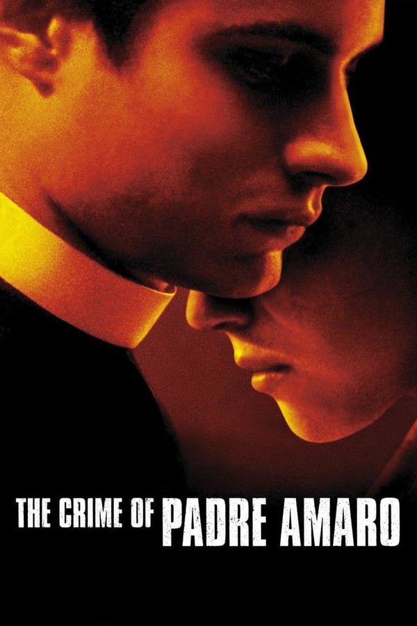 Cover of the movie The Crime of Padre Amaro