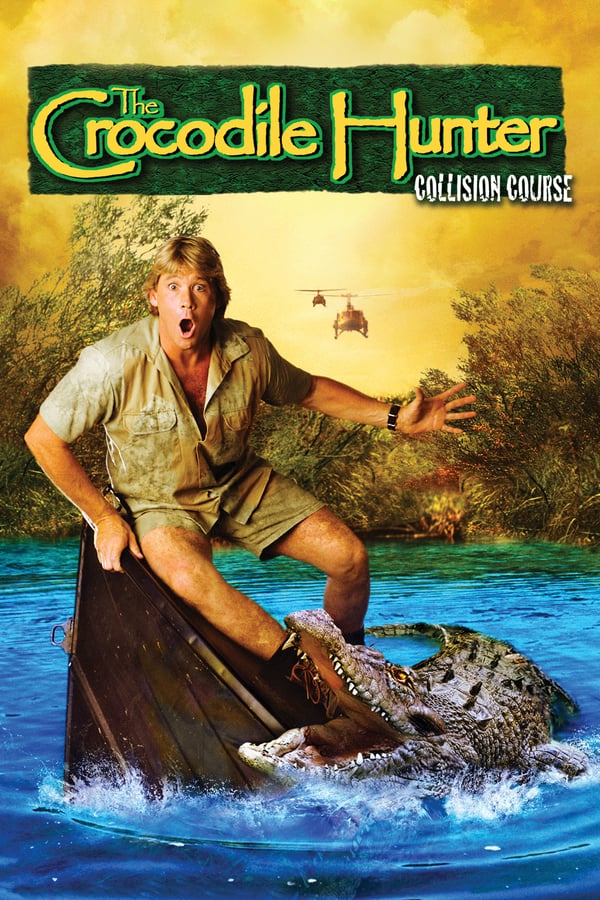 Cover of the movie The Crocodile Hunter: Collision Course