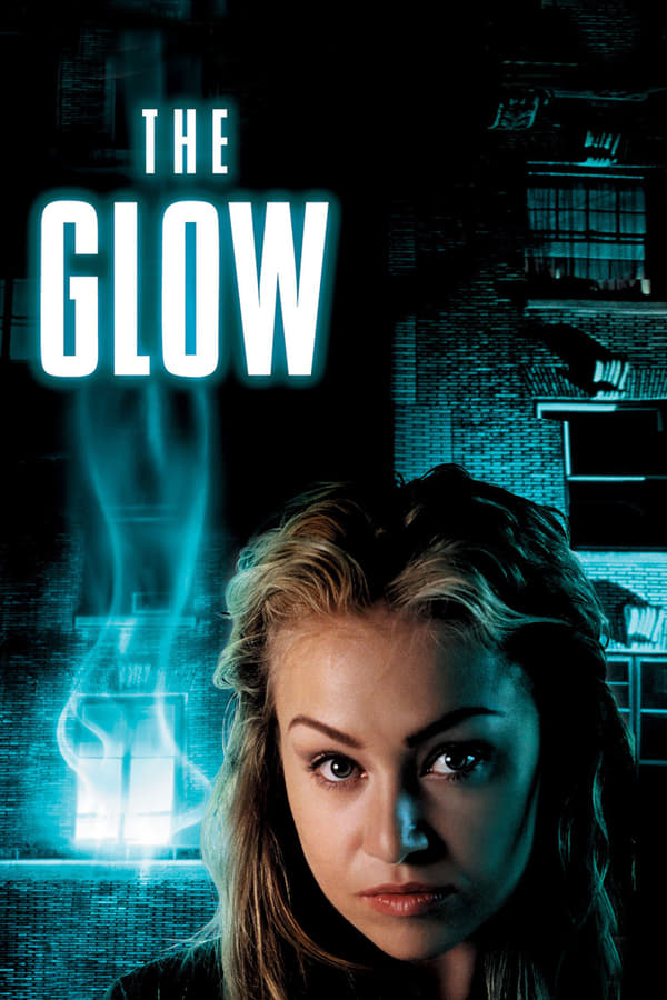 Cover of the movie The Glow