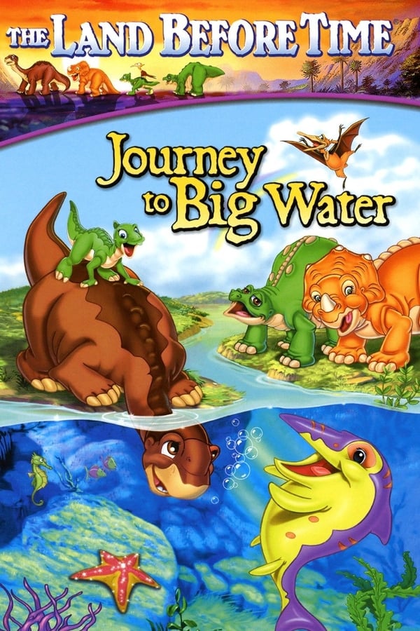 Cover of the movie The Land Before Time IX: Journey to Big Water
