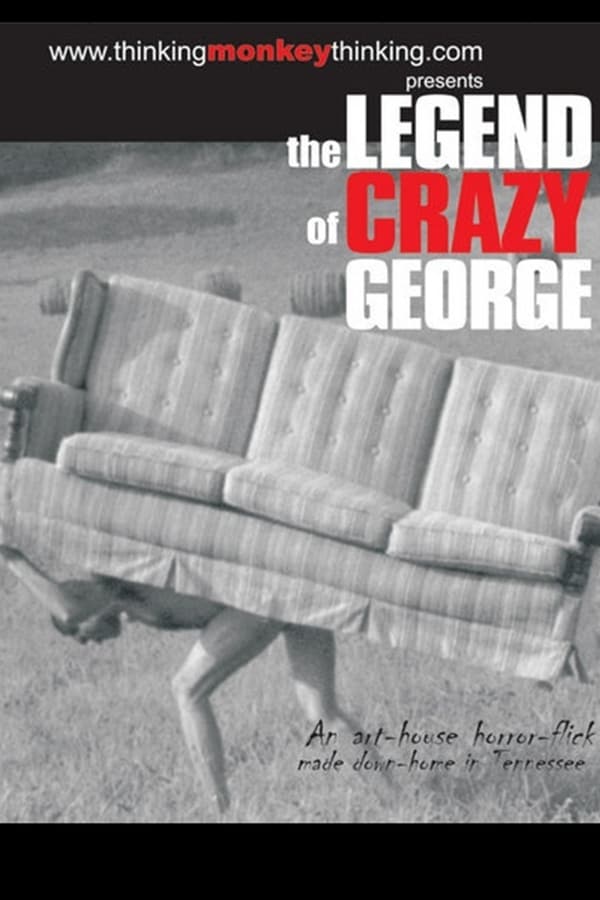 Cover of the movie The Legend of Crazy George
