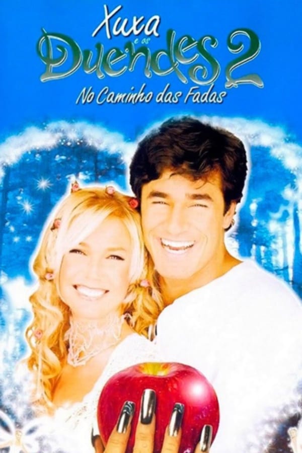 Cover of the movie Xuxa e os Duendes 2: No Caminho das Fadas