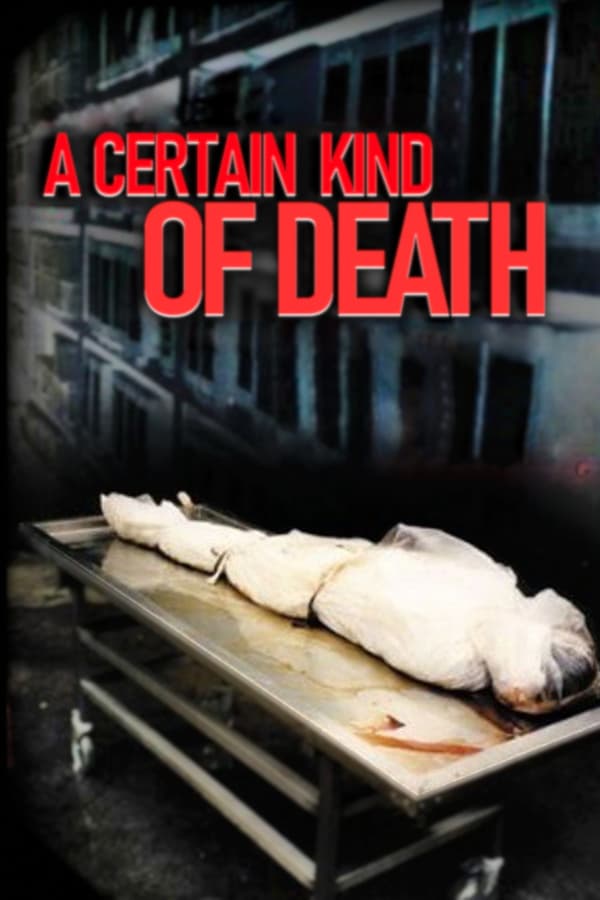 Cover of the movie A Certain Kind of Death