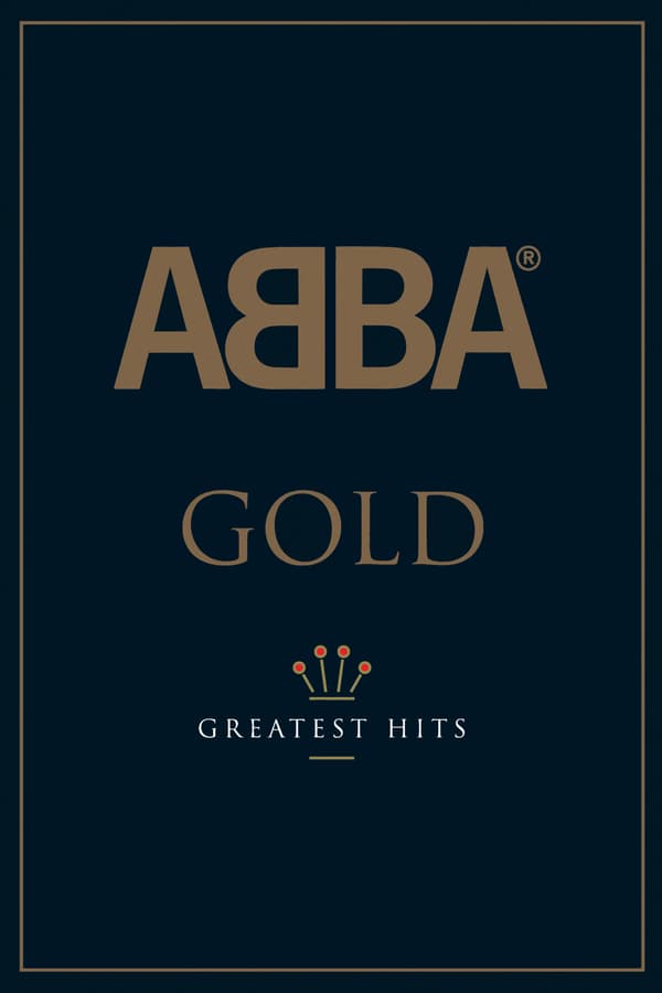 Cover of the movie ABBA Gold: Greatest Hits