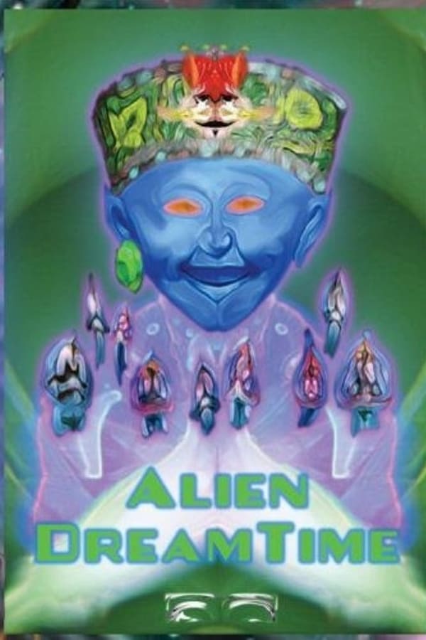 Cover of the movie Alien Dreamtime