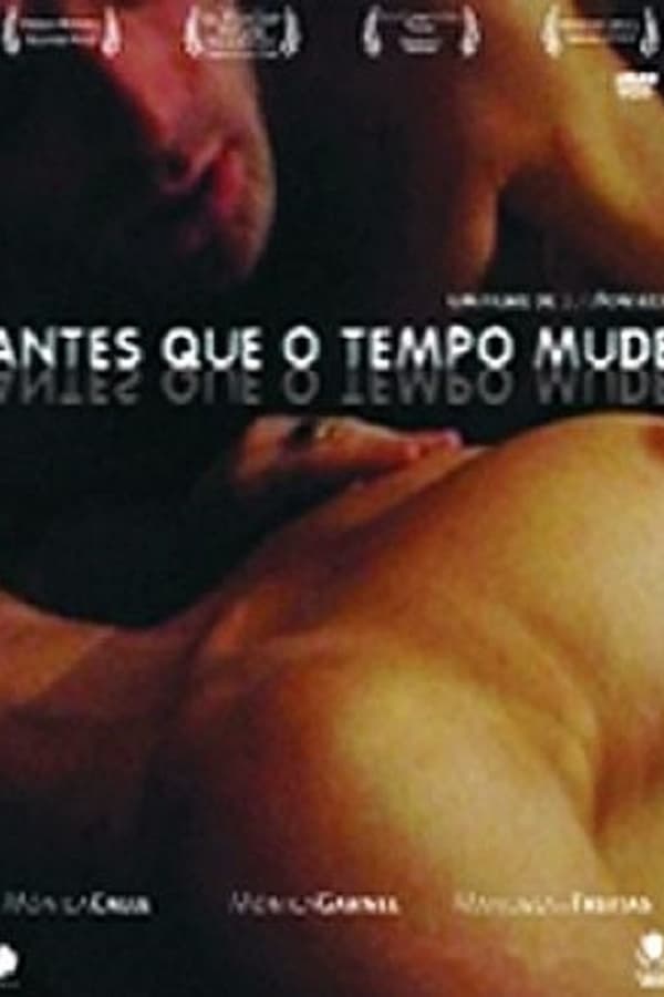 Cover of the movie Antes Que o Tempo Mude
