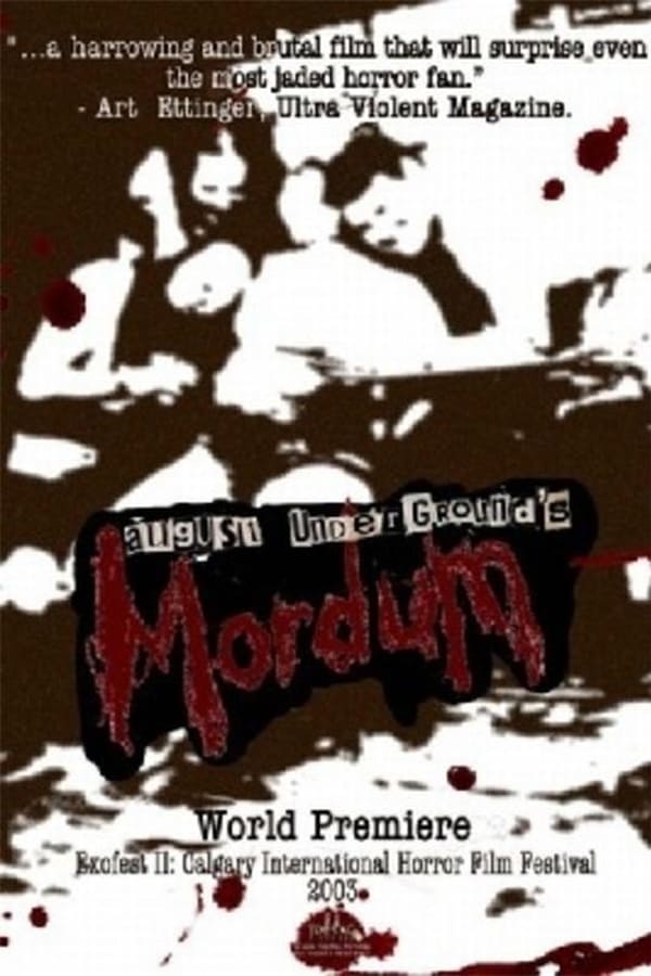 Cover of the movie August Underground's Mordum