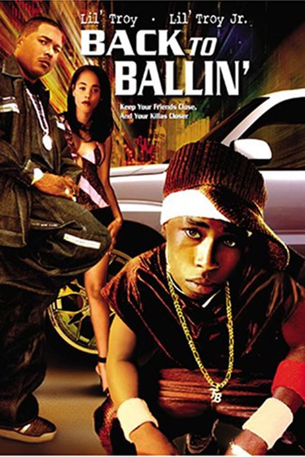 Cover of the movie Back to Ballin'