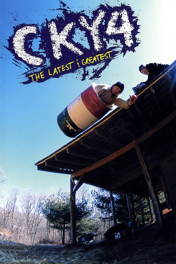 Cover of the movie CKY 4 The Latest & Greatest