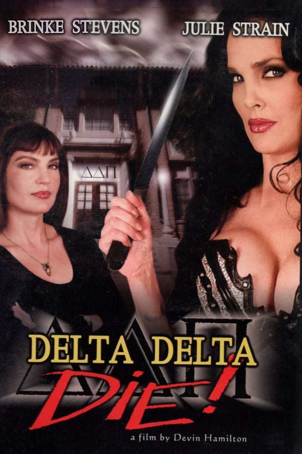 Cover of the movie Delta Delta Die!