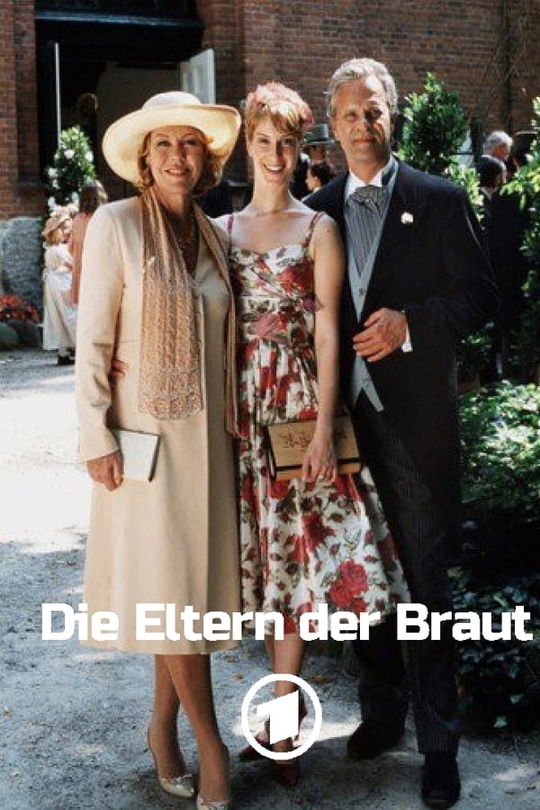 Cover of the movie Die Eltern der Braut