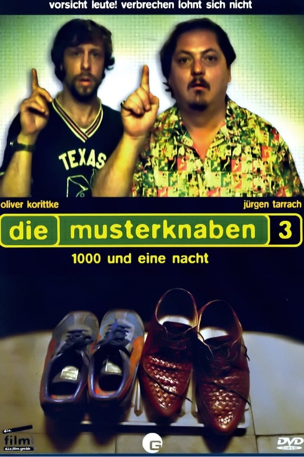 Cover of the movie Die Musterknaben 3 - 1000 und eine Nacht