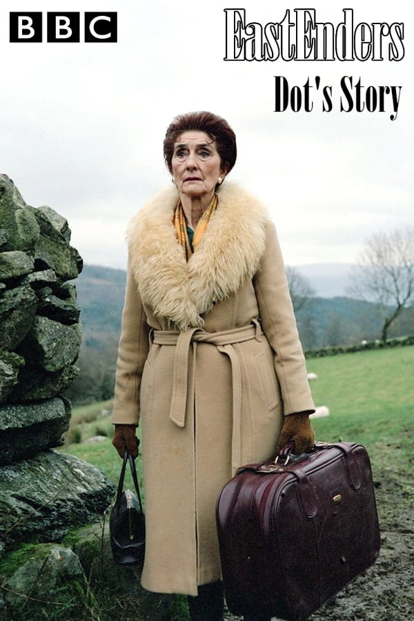 Cover of the movie EastEnders: Dot's Story