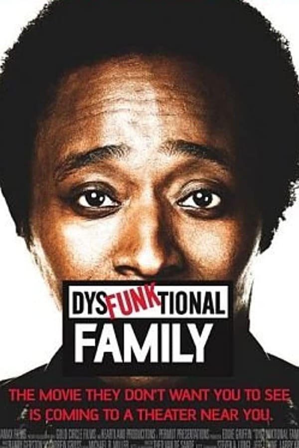 Cover of the movie Eddie Griffin: DysFunktional Family