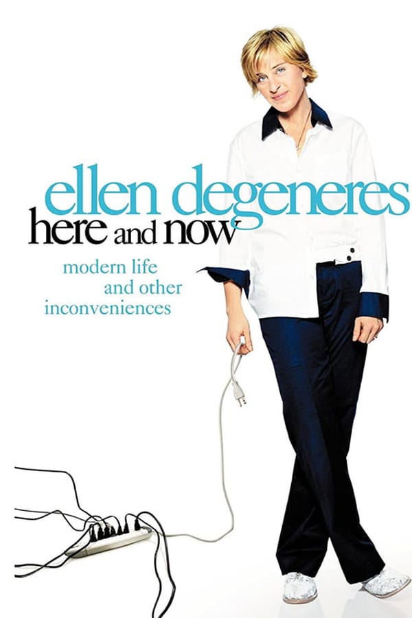 Cover of the movie Ellen DeGeneres: Here and Now