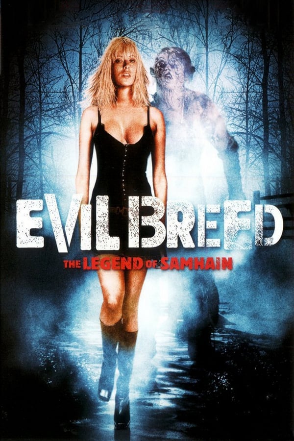 Cover of the movie Evil Breed: The Legend of Samhain