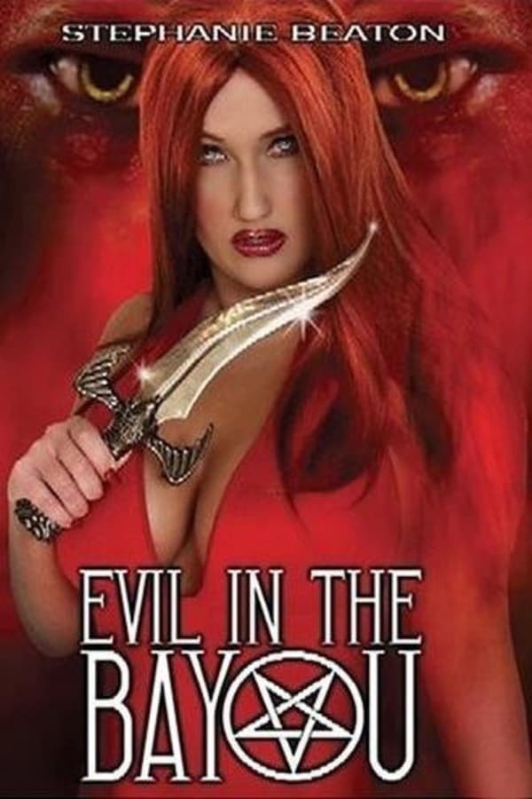Cover of the movie Evil in the Bayou