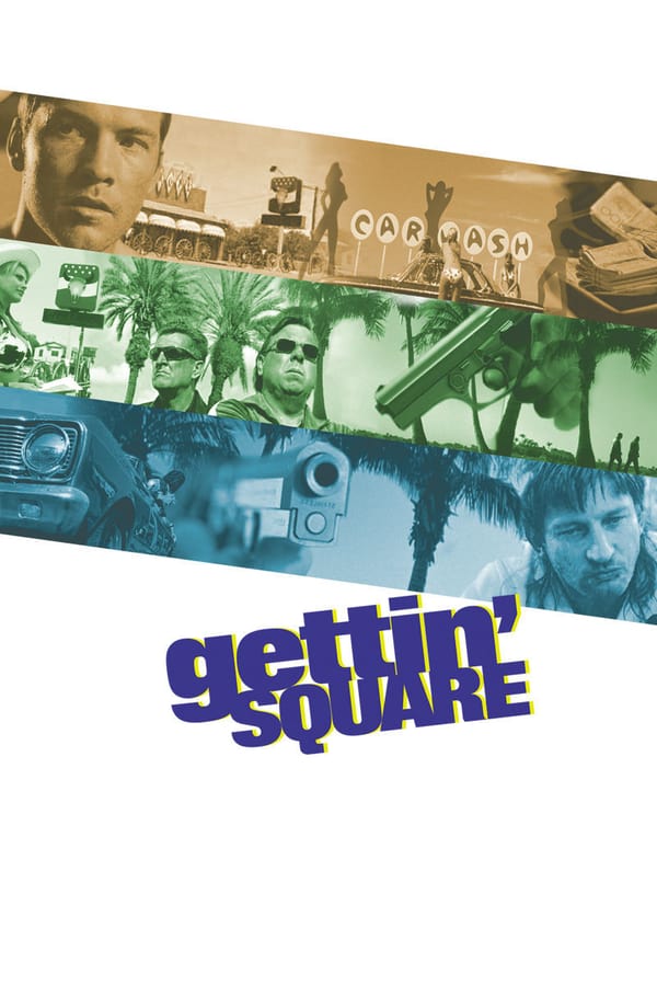 Cover of the movie Gettin' Square