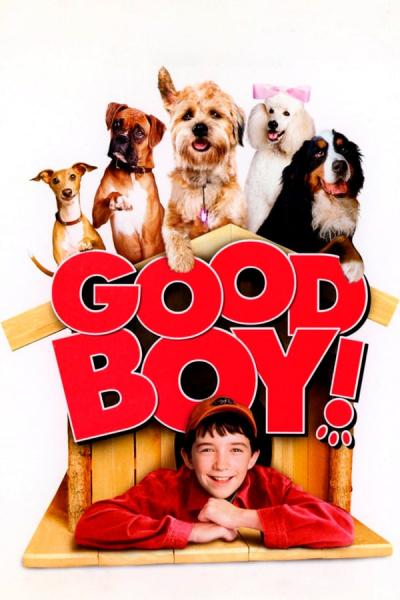 Cover of the movie Good Boy!