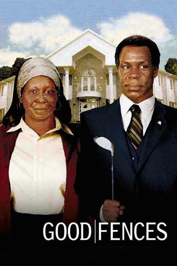Cover of the movie Good Fences