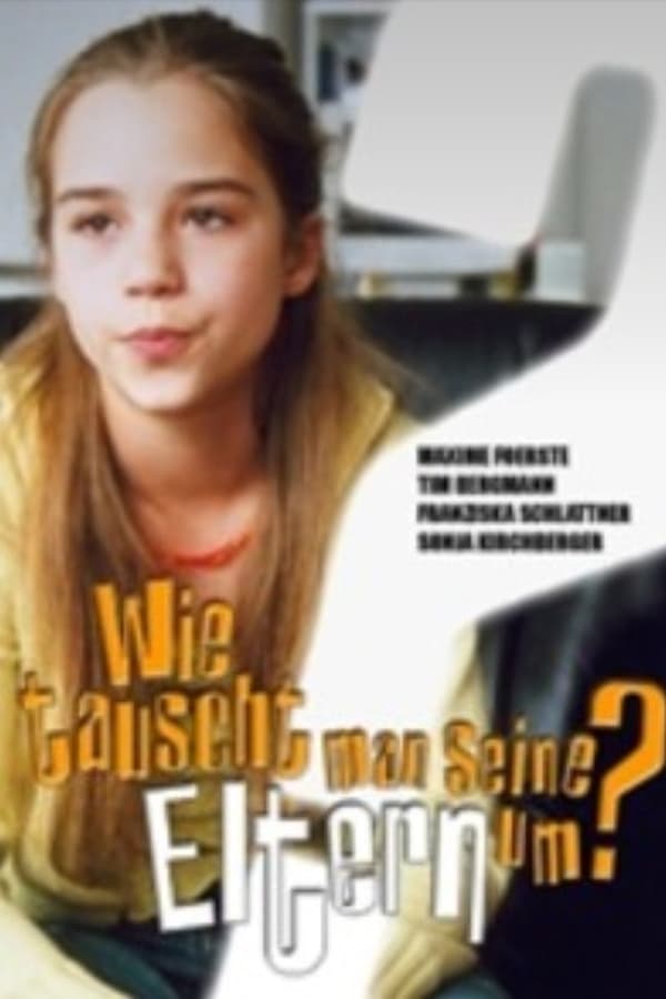 Cover of the movie How Do You Change Your Parents?