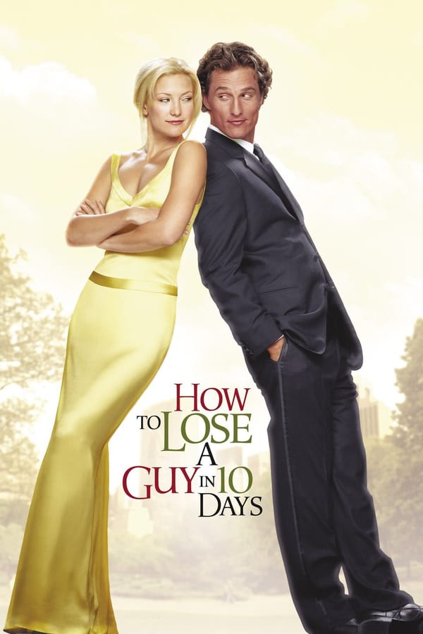 Cover of the movie How to Lose a Guy in 10 Days