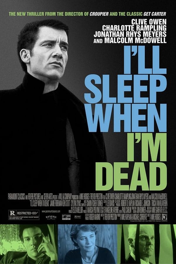 Cover of the movie I'll Sleep When I'm Dead