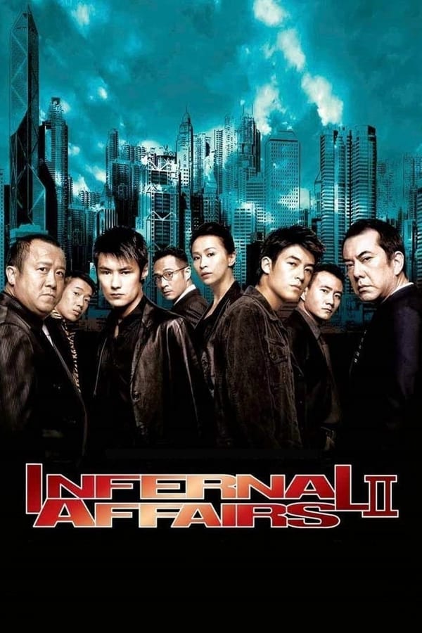 Cover of the movie Infernal Affairs II