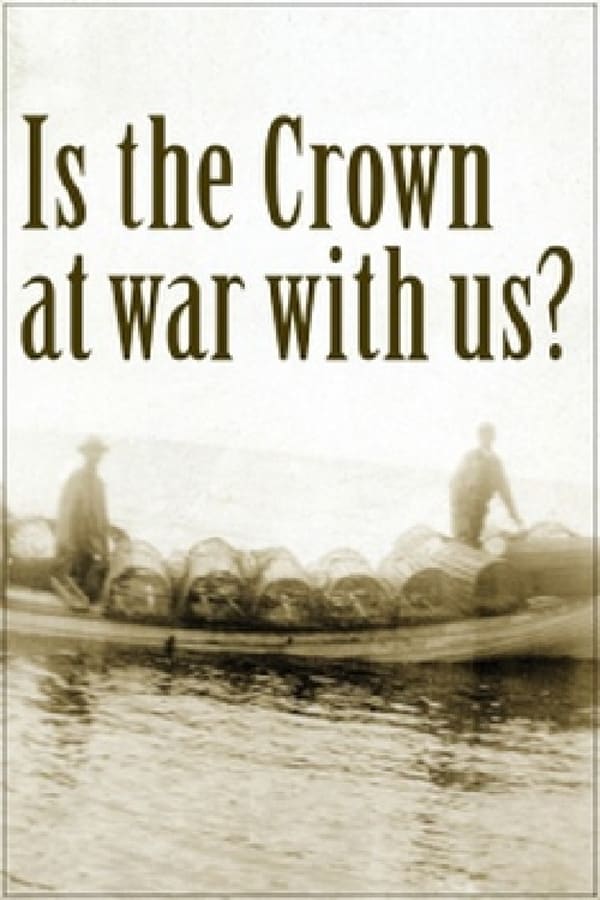Cover of the movie Is The Crown At War With Us?