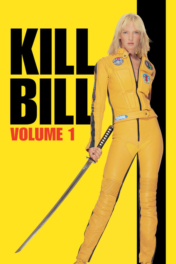 Cover of the movie Kill Bill: Vol. 1