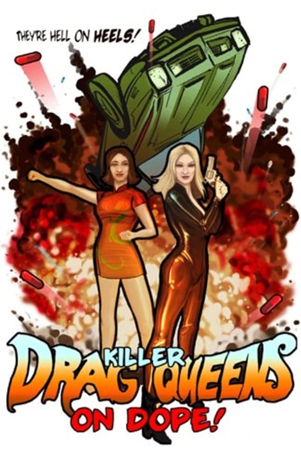 Cover of the movie Killer Drag Queens on Dope