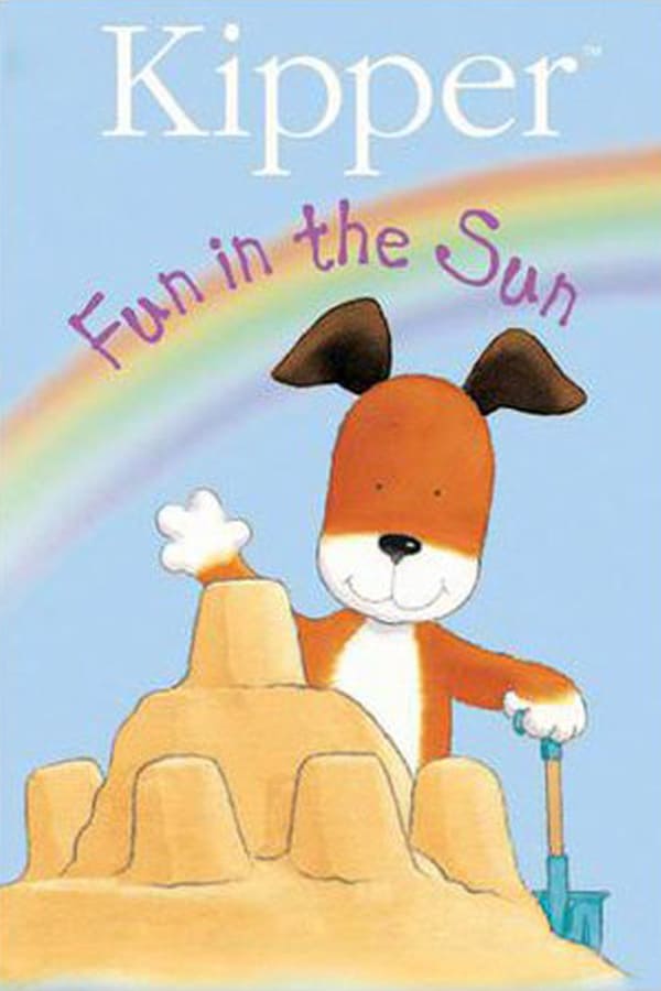 Cover of the movie Kipper: Fun In The Sun