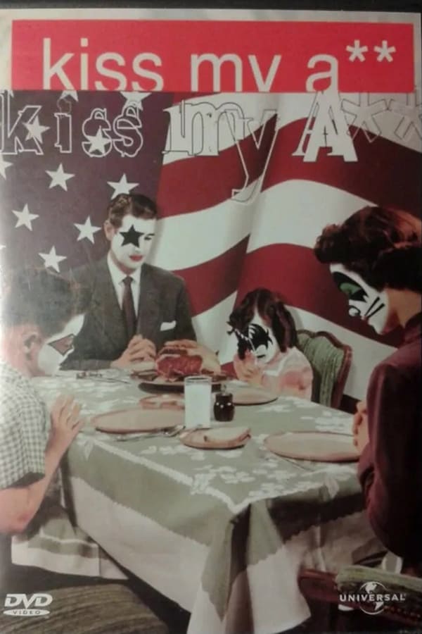 Cover of the movie Kiss My Ass: Classic Kiss Regrooved