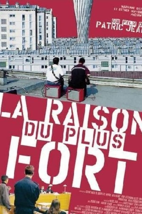 Cover of the movie La raison du plus fort