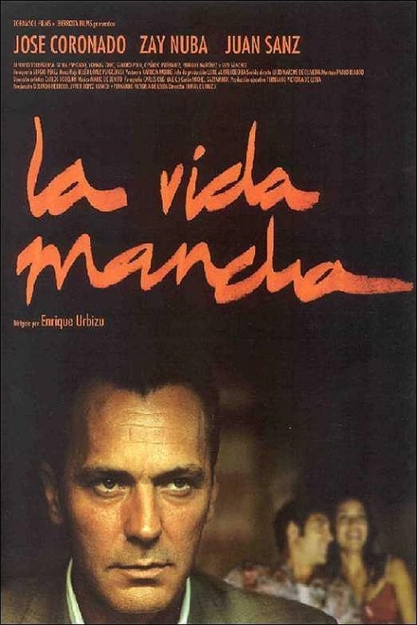 Cover of the movie La vida mancha