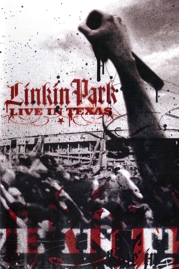 Cover of the movie Linkin Park - Live in Texas