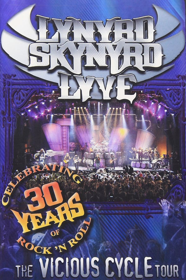 Cover of the movie Lynyrd Skynyrd - The Vicious Cycle Tour