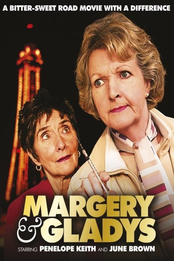 Cover of the movie Margery and Gladys