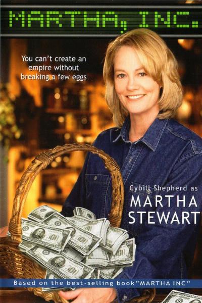 Cover of the movie Martha, Inc.: The Story of Martha Stewart
