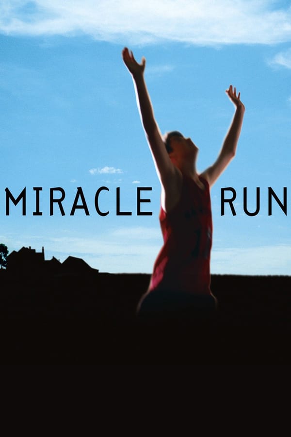 Cover of the movie Miracle Run
