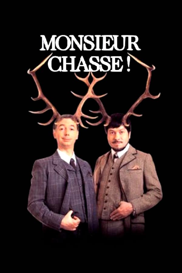 Cover of the movie Monsieur chasse !