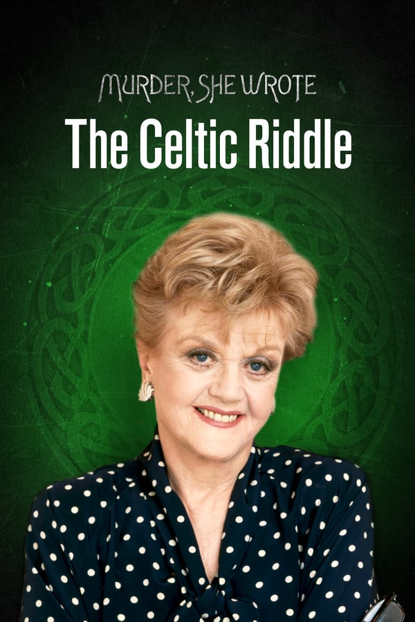 Cover of the movie Murder, She Wrote: The Celtic Riddle